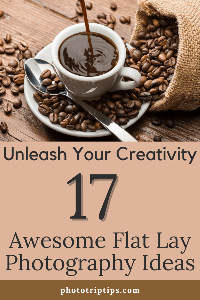 17 flat lay techniques
