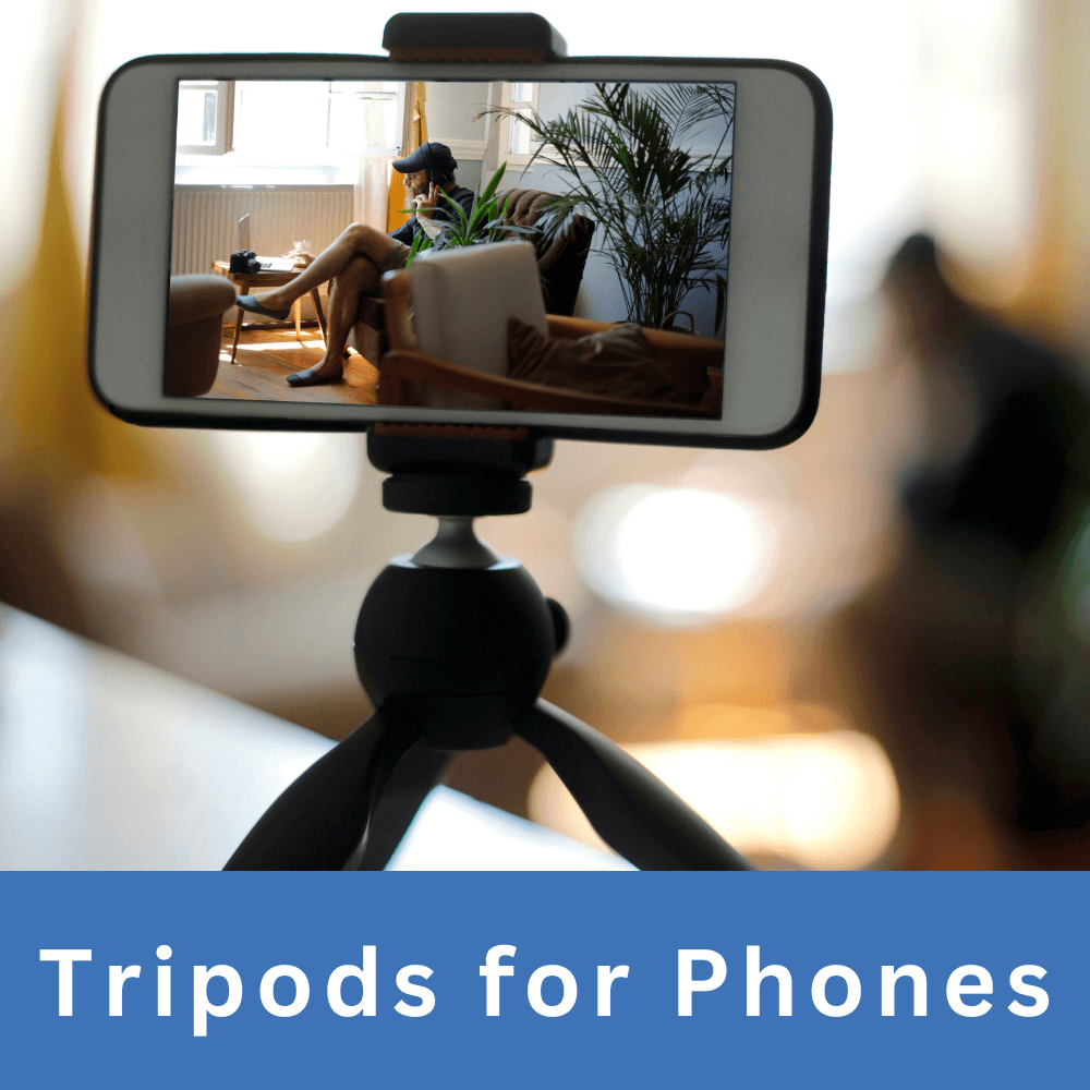 Tripods for Phones